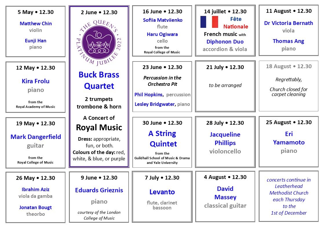 printable programme for May to August 2022, Music on Thursdays, 12.30 concerts, in Leatherhead Methodist Church,